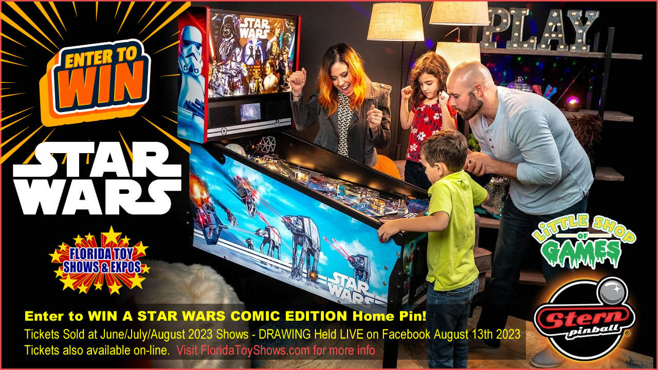 Win A Star Wars Pinball Game Florida Toy Shows and Expos